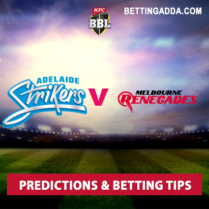 Adelaide Strikers vs Melbourne Renegades 27th  Match Prediction, Betting Tips & Preview