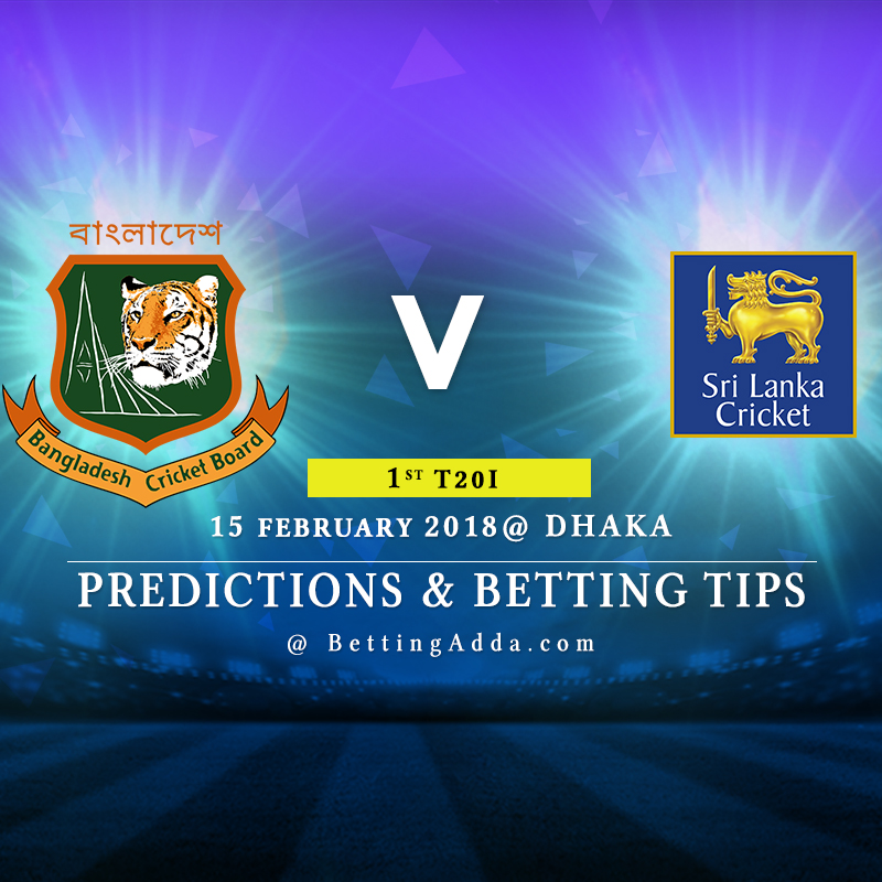 Bangladesh vs Sri Lanka 1st T20I Prediction, Betting Tips & Preview