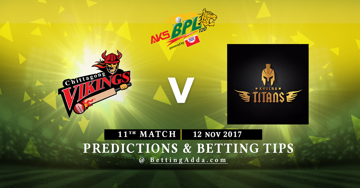 Chittagong Vikings vs Khulna Titans 11th Match Prediction, Betting Tips & Preview