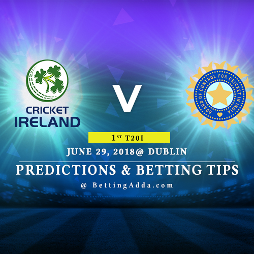 Ireland vs India 1st T20I Prediction, Betting Tips & Preview