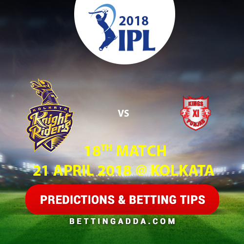 Kolkata Knight Riders vs Kings XI Punjab 18th Match Prediction, Betting Tips & Preview