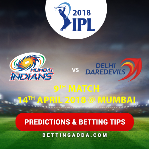 Mumbai Indians vs Delhi Daredevils 9th Match Prediction, Betting Tips & Preview