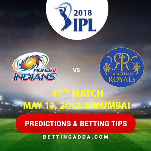 Mumbai Indians vs Rajasthan Royals 47th Match Prediction, Betting Tips & Preview