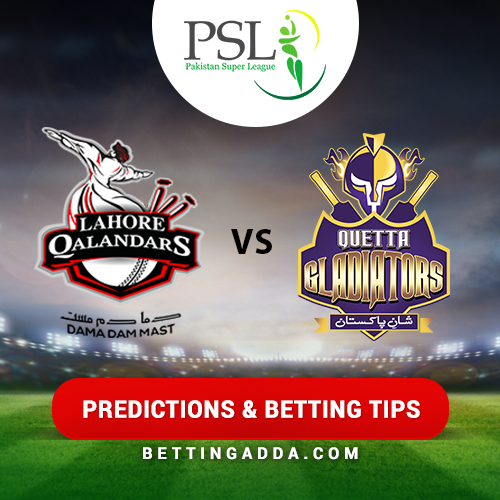 Lahore Qalandars vs Quetta Gladiators 2nd Match Prediction, Betting Tips & Preview