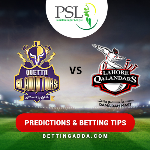Quetta Gladiators vs Lahore Qalandars 26th Match Prediction, Betting Tips & Preview
