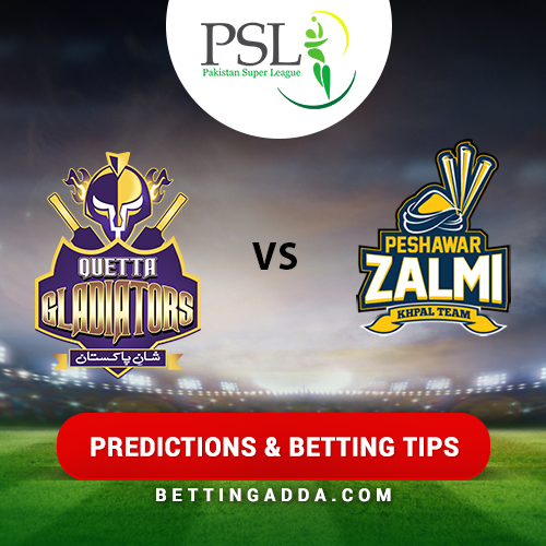 Quetta Gladiators vs Peshawar Zalmi 10th Match Prediction, Betting Tips & Preview