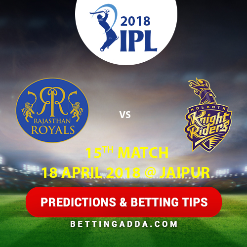 Rajasthan Royals vs Kolkata Knight Riders 15th Match Prediction, Betting Tips & Preview