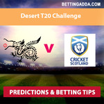Hong Kong v Scotland Desert T20 Challenge Predictions Betting Tips