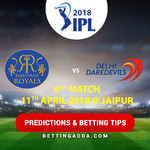 Rajasthan Royals vs Delhi Daredevils 6th Match Prediction Betting Tips Preview