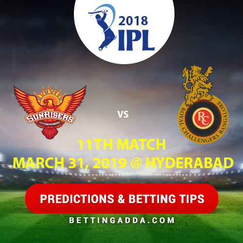 Sunrisers Hyderabad vs Royal Challengers Bangalore 11th Match Prediction, Betting Tips & Preview