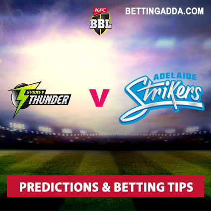 Sydney Thunder vs Adelaide Strikers 29th Match Prediction, Betting Tips & Preview